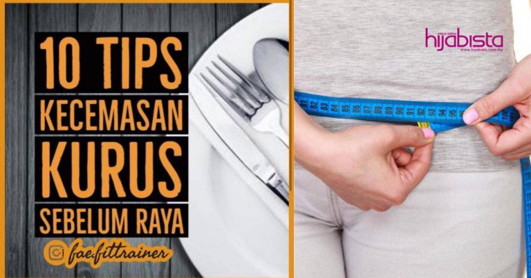 10 Tip Kecemasan Kurus Sebelum Raya, Ikut Cara Coach Ini In Shaa Allah Boleh Pakai Kebaya
