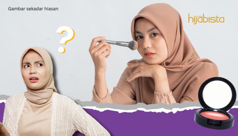 Pemerah Pipi Jenis Krim Atau Bedak, Mana Satu Yang Sesuai Untuk Kulit Saya?