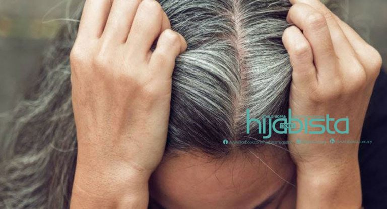 Rambut Banyak Uban? Ternyata Hijabis Harus Banyak Makan Ini, Untuk Elakkan Rambut Beruban Sebelum Tua.